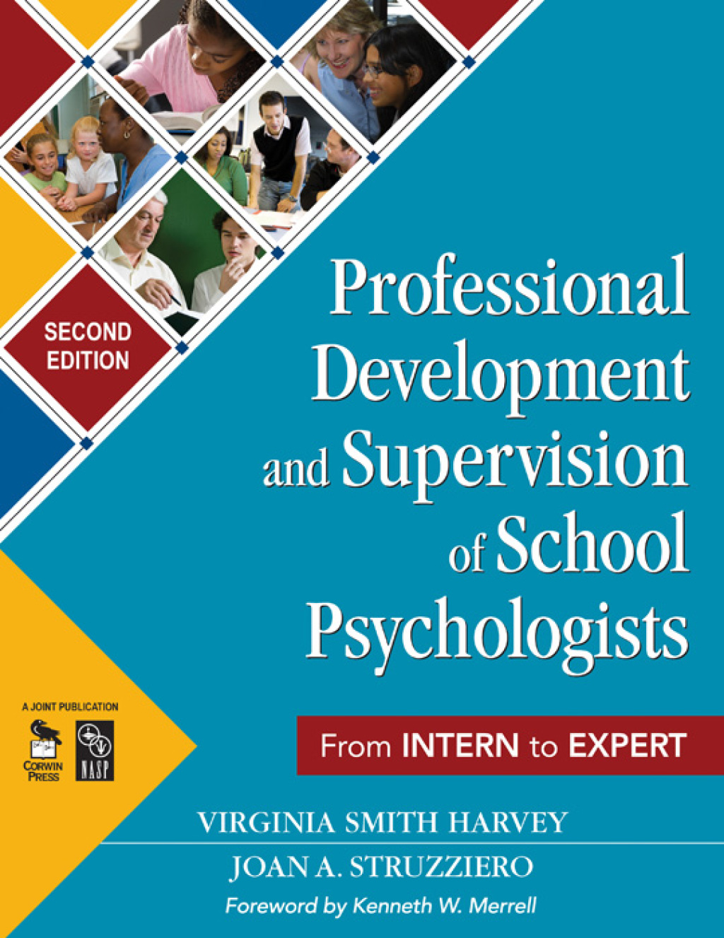 Professional Development and Supervision of School Psychologists From Intern to Expert 2nd Edition â€“ PDF/EPUB Version Downloadable