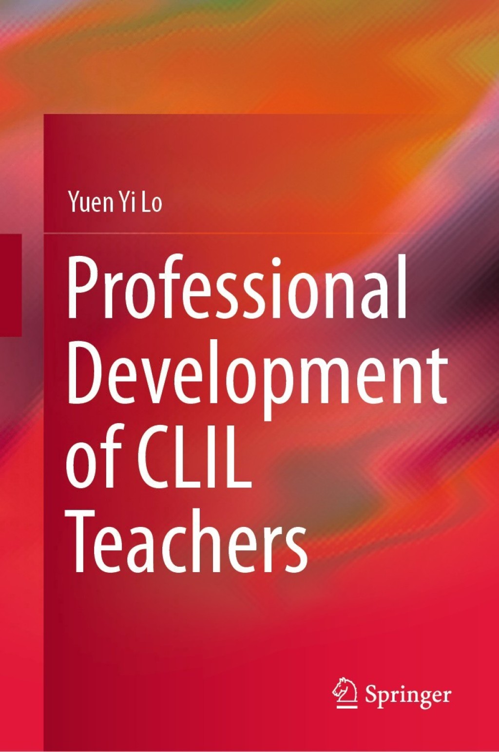 Professional Development of CLIL Teachers  â€“ PDF/EPUB Version Downloadable