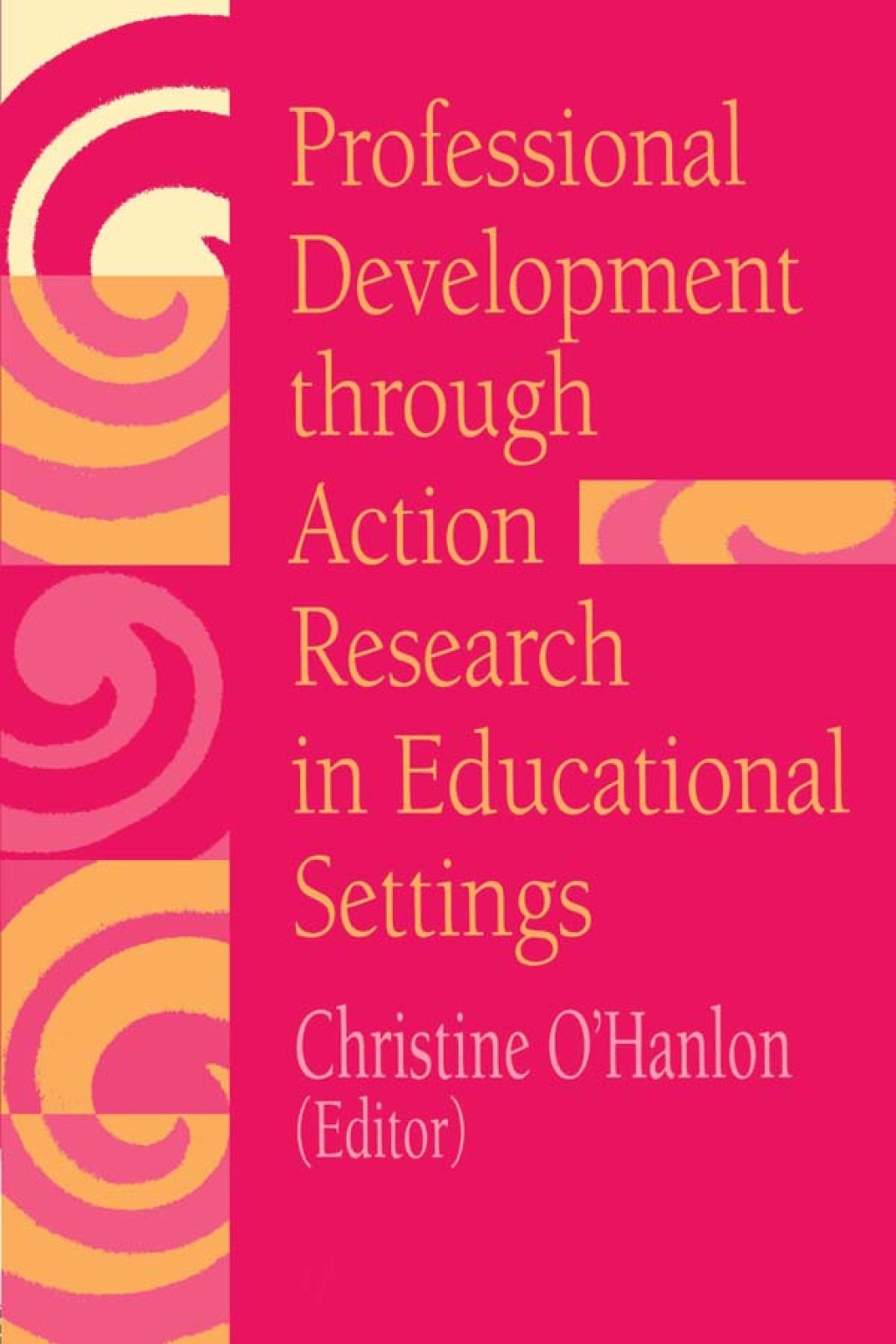 Professional Development Through Action Research International Educational Perspectives 1st Edition â€“ PDF/EPUB Version Downloadable