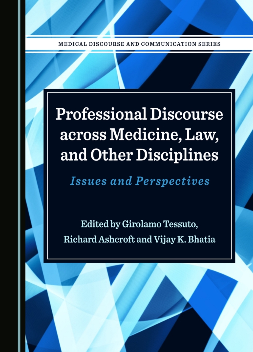 Professional Discourse across Medicine, Law, and Other Disciplines Issues and Perspectives 1st Edition â€“ PDF/EPUB Version Downloadable