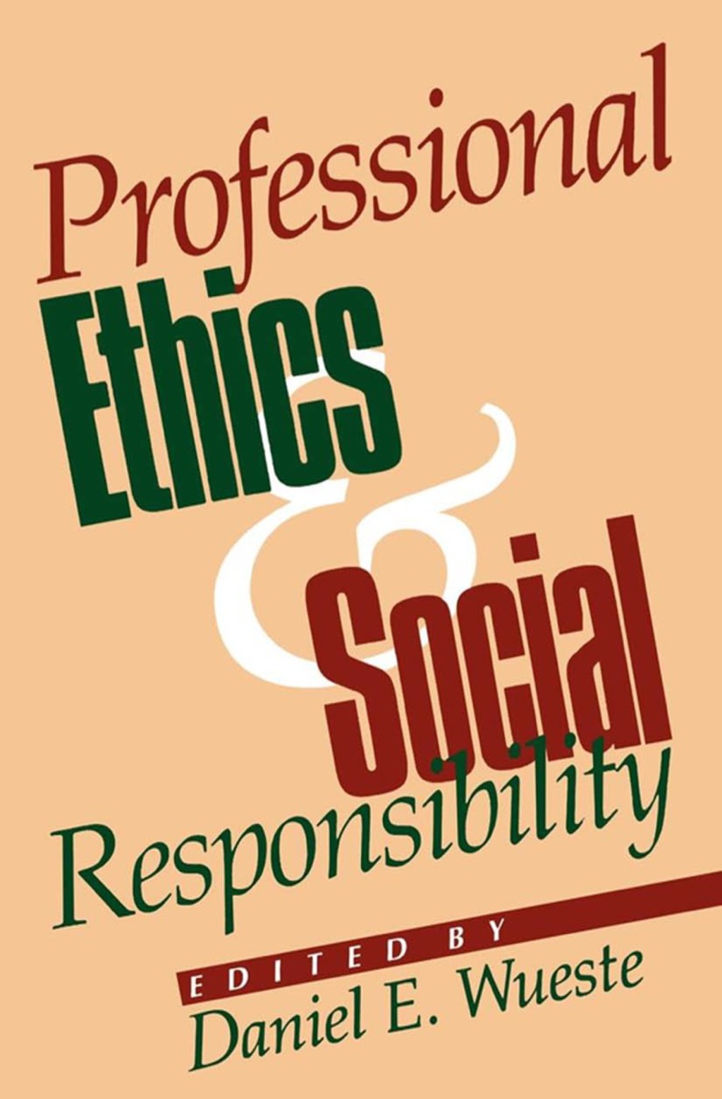 Professional Ethics and Social Responsibility 1st Edition â€“ PDF/EPUB Version Downloadable
