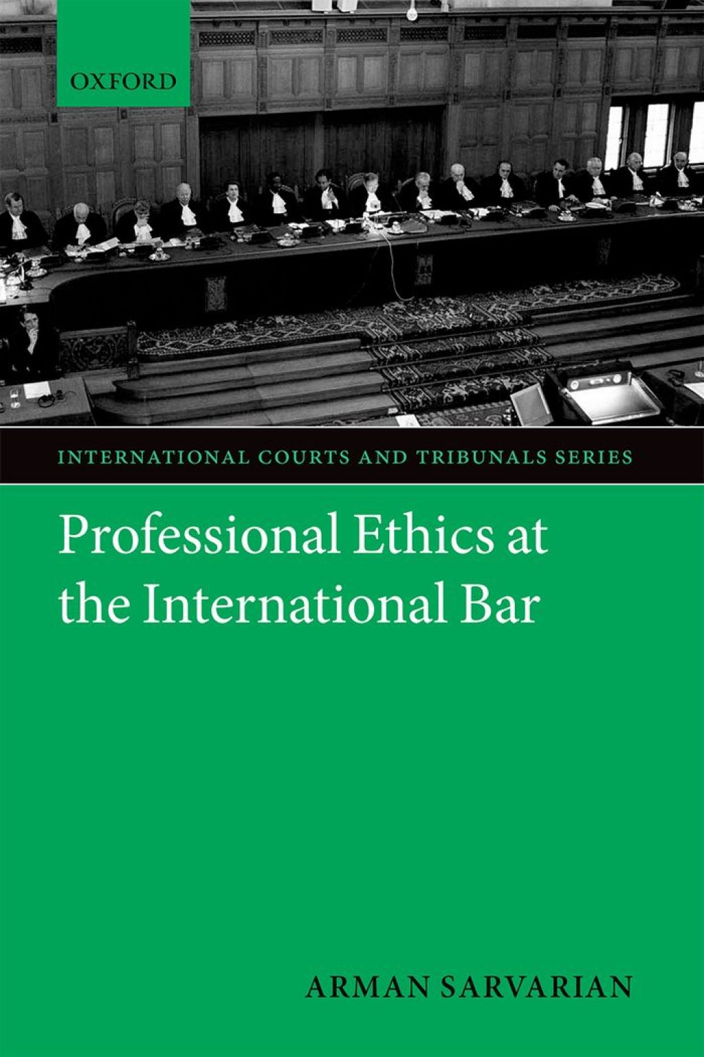 Professional Ethics at the International Bar  â€“ PDF/EPUB Version Downloadable