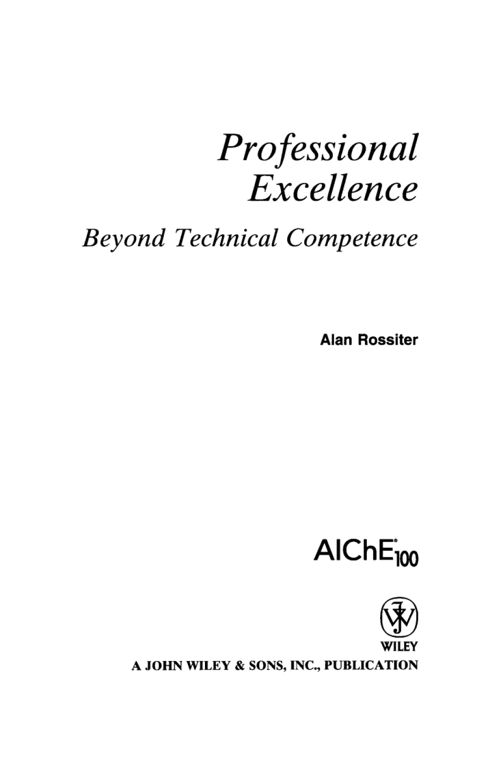 Professional Excellence Beyond Technical Competence 1st Edition â€“ PDF/EPUB Version Downloadable