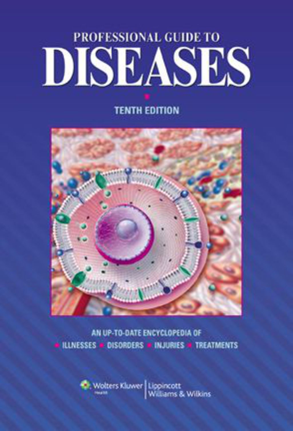 Professional Guide to Diseases 10th Edition â€“ PDF/EPUB Version Downloadable