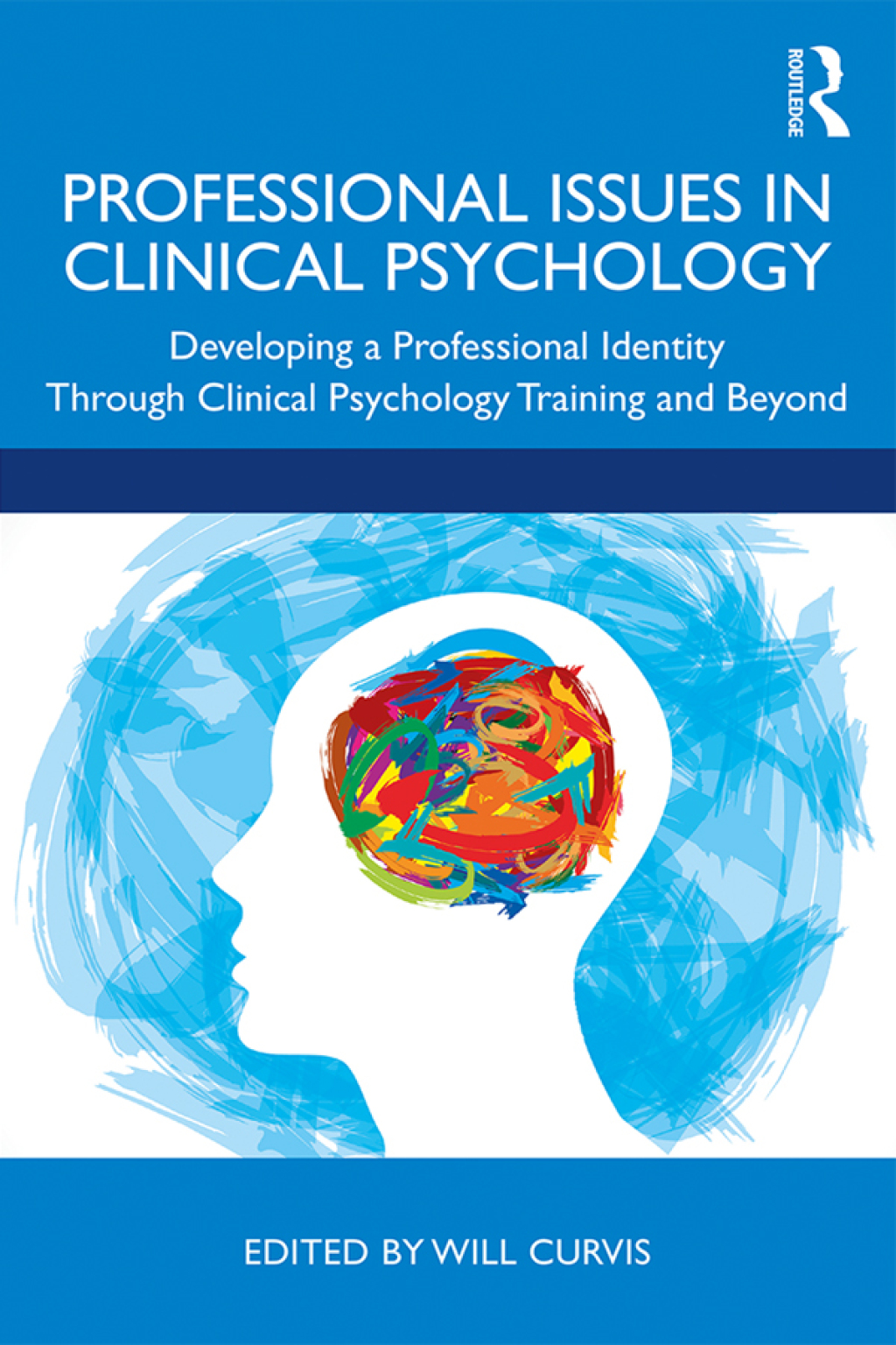 Professional Issues in Clinical Psychology Developing a Professional Identity through Training and Beyond 1st Edition â€“ PDF/EPUB Version Downloadable