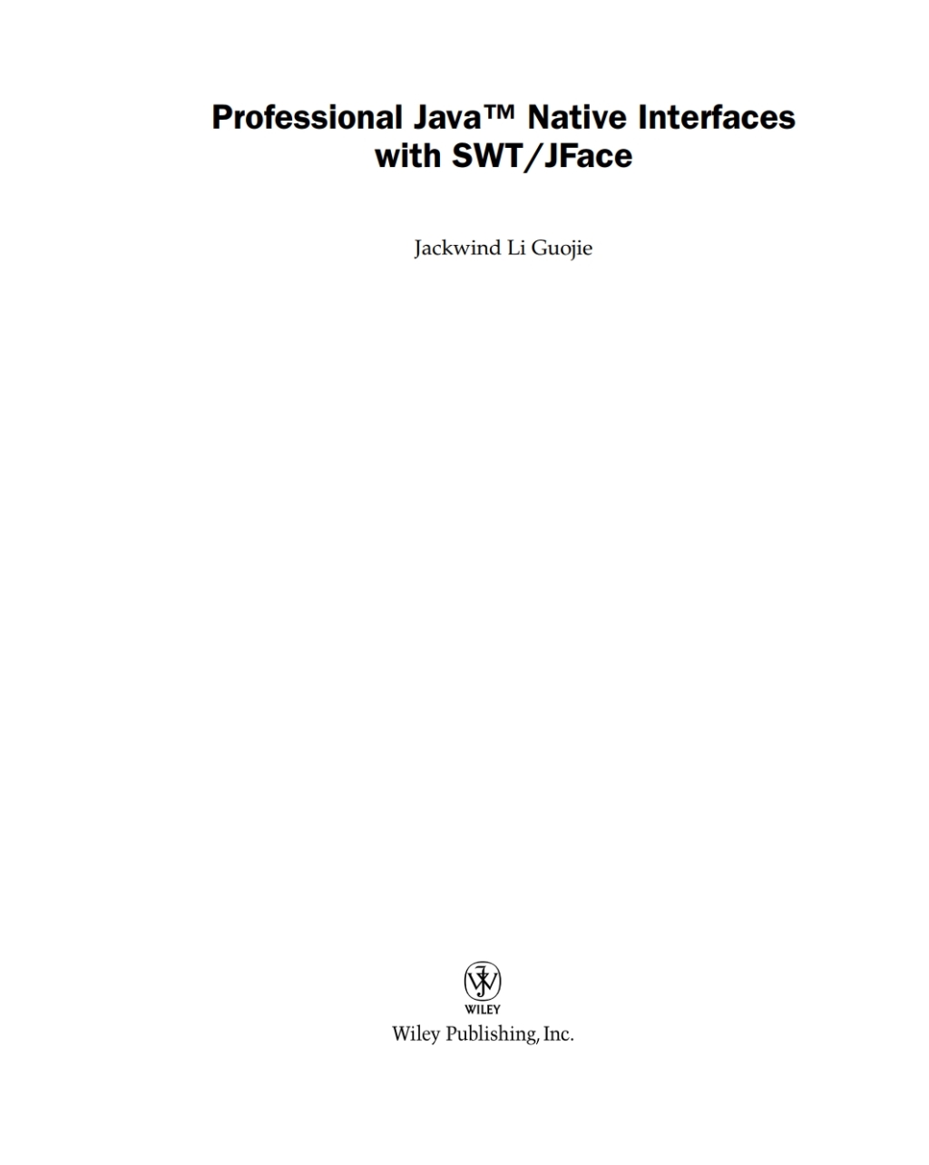 Professional Java Native Interfaces with SWT / JFace 1st Edition â€“ PDF/EPUB Version Downloadable