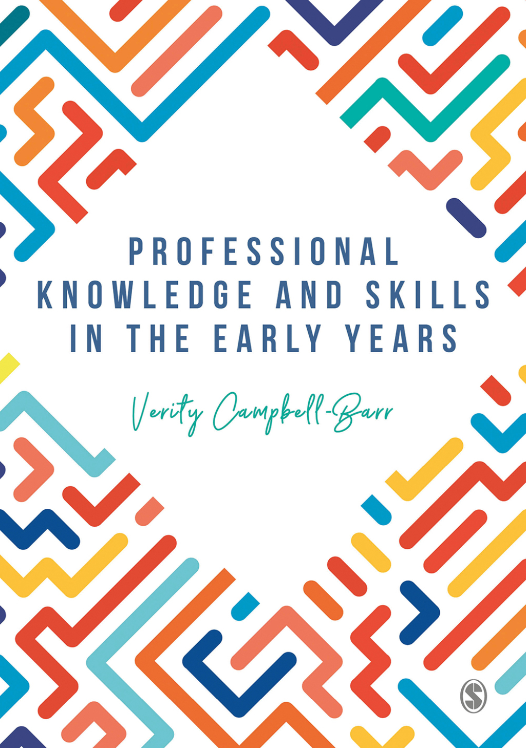 Professional Knowledge & Skills in the Early Years 1st Edition â€“ PDF/EPUB Version Downloadable