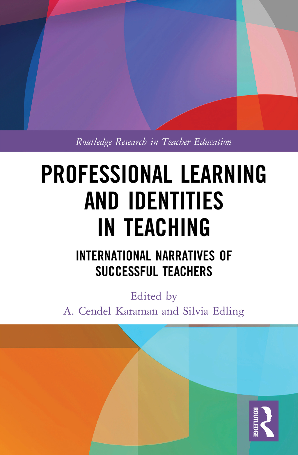 Professional Learning and Identities in Teaching International Narratives of Successful Teachers 1st Edition â€“ PDF/EPUB Version Downloadable