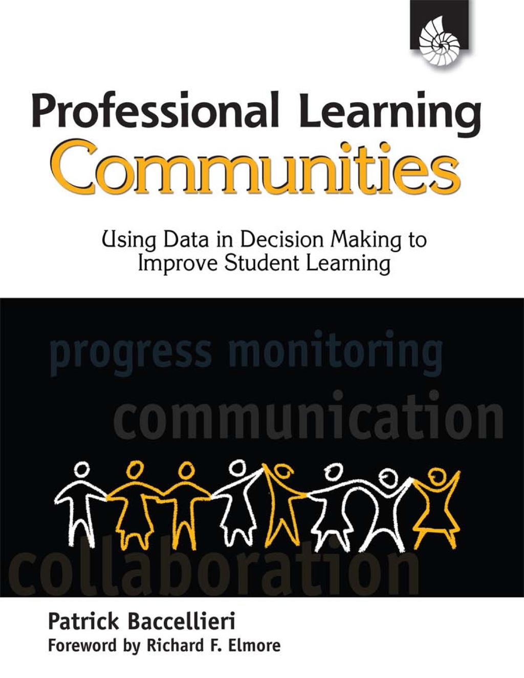 Professional Learning Communities: Using Data in Decision Making 1st Edition - (PDF/EPUB Version)
