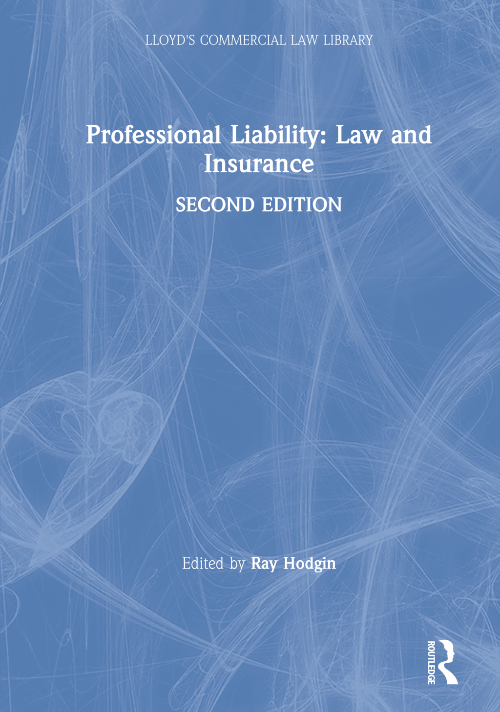 Professional Liability: Law and Insurance 2nd Edition â€“ PDF/EPUB Version Downloadable