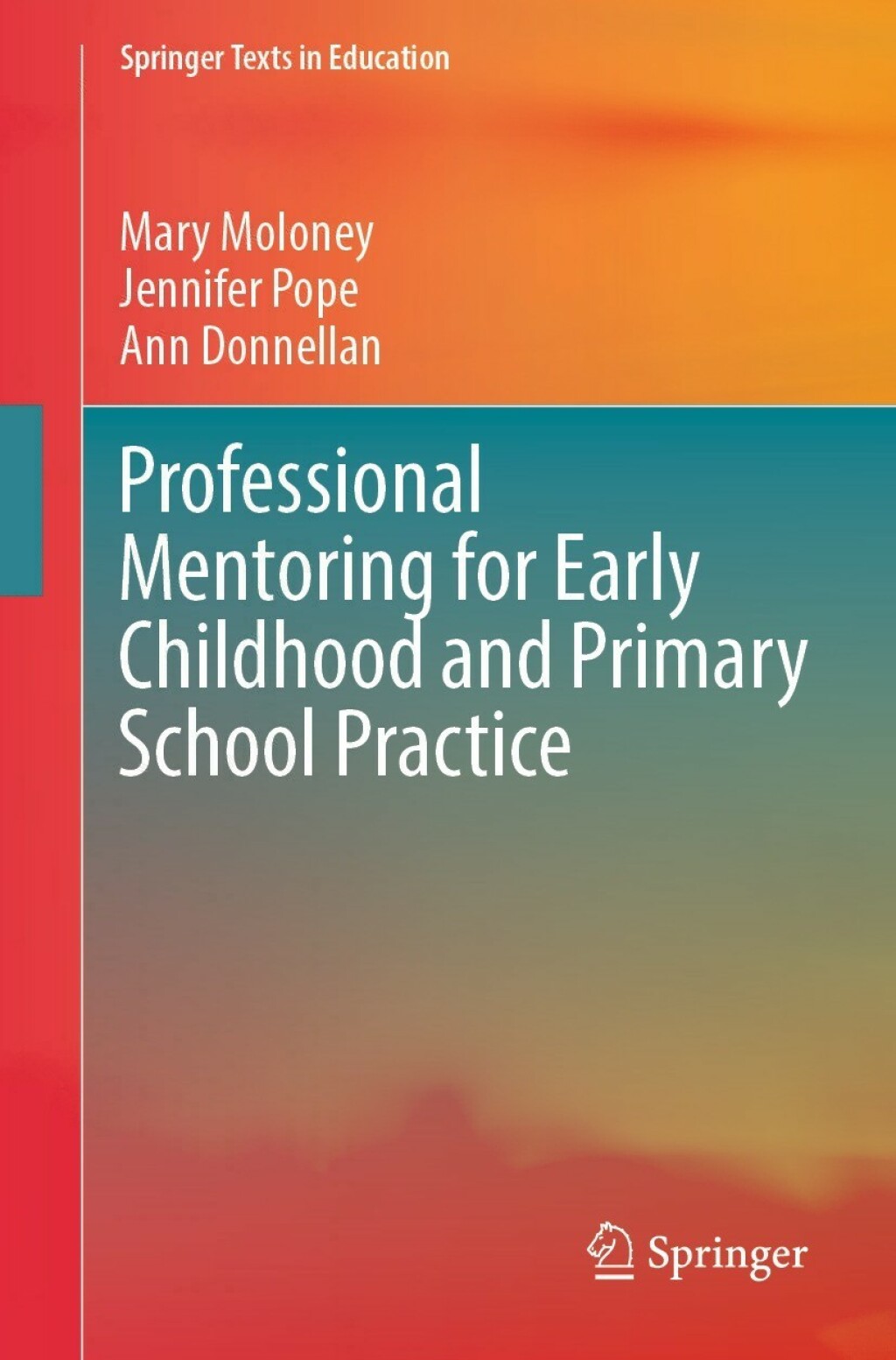 Professional Mentoring for Early Childhood and Primary School Practice  â€“ PDF/EPUB Version Downloadable