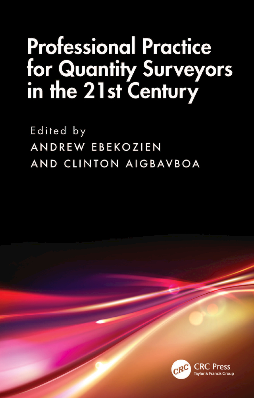 Professional Practice for Quantity Surveyors in the 21st Century 1st Edition â€“ PDF/EPUB Version Downloadable