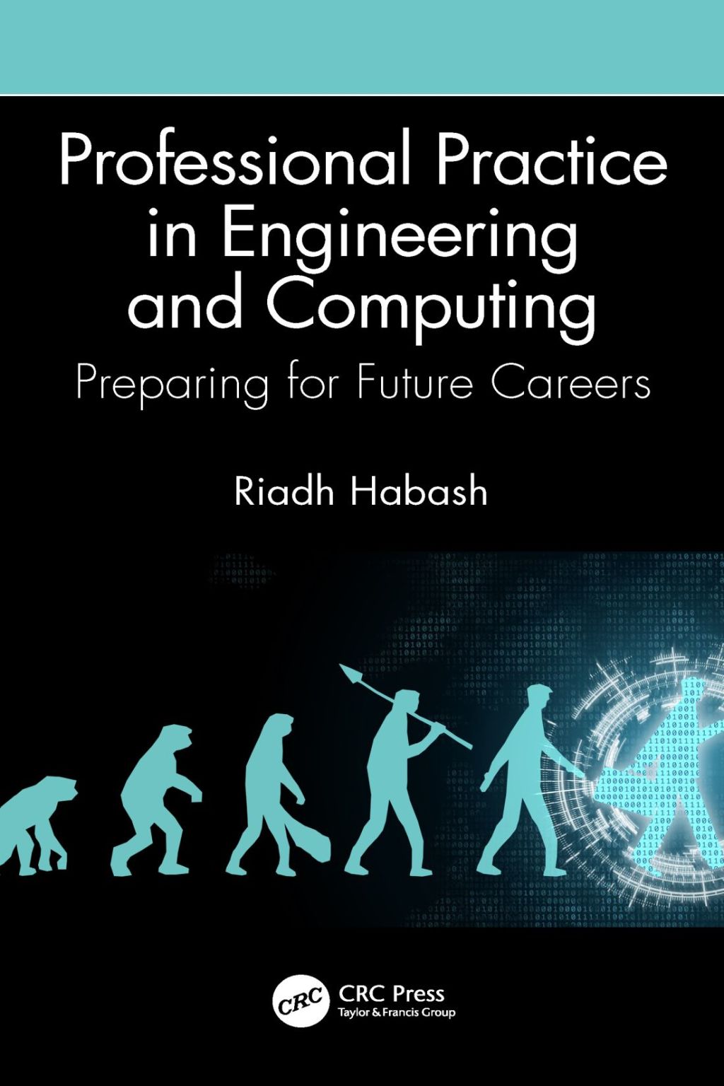 Professional Practice in Engineering and Computing Preparing for Future Careers 1st Edition â€“ PDF/EPUB Version Downloadable