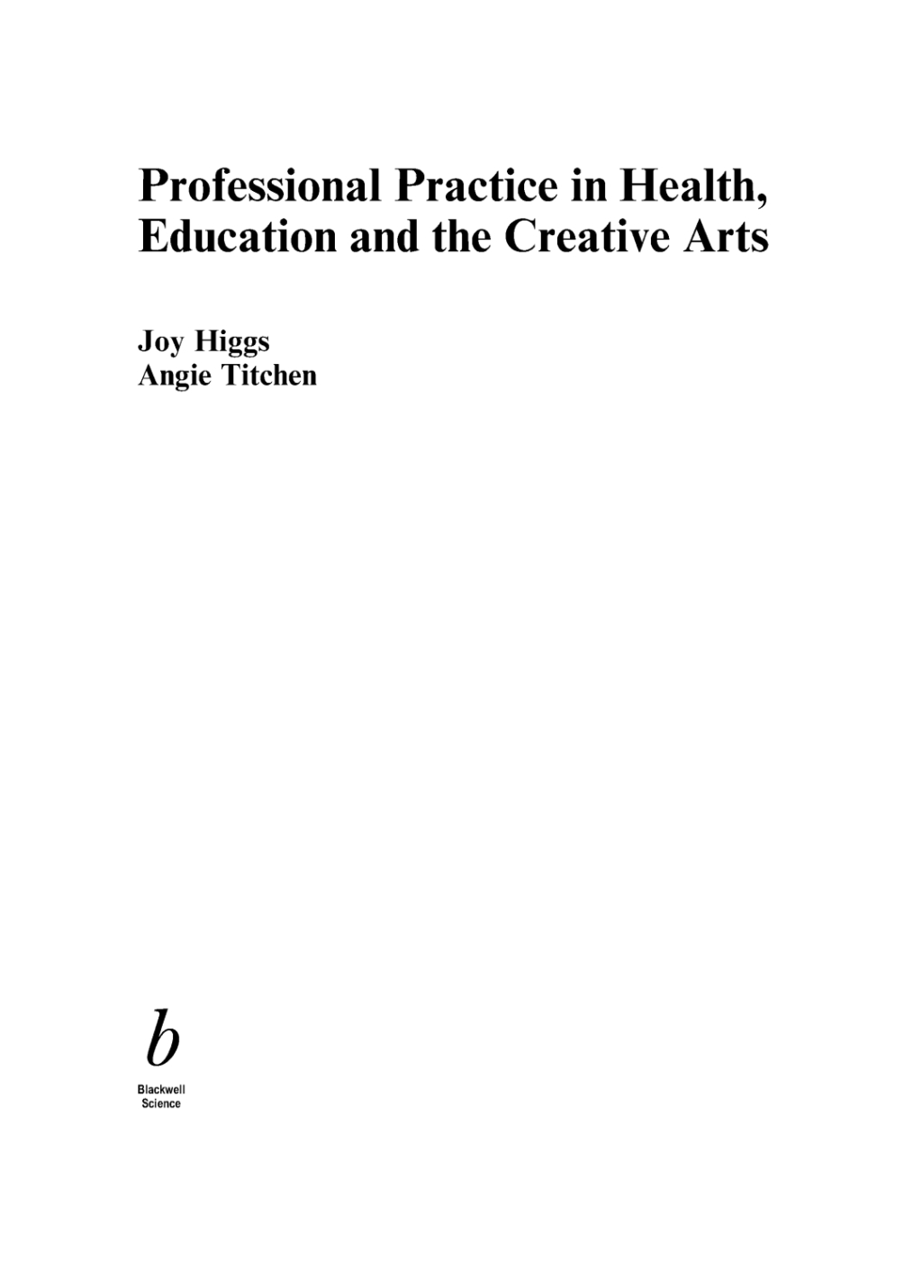 Professional Practice in Health, Education and the Creative Arts 1st Edition â€“ PDF/EPUB Version Downloadable