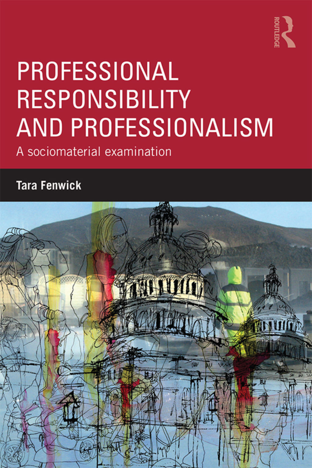Professional Responsibility and Professionalism A sociomaterial examination 1st Edition â€“ PDF/EPUB Version Downloadable