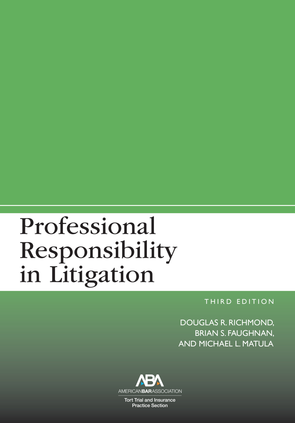 Professional Responsibility in Litigation 3rd Edition â€“ PDF/EPUB Version Downloadable
