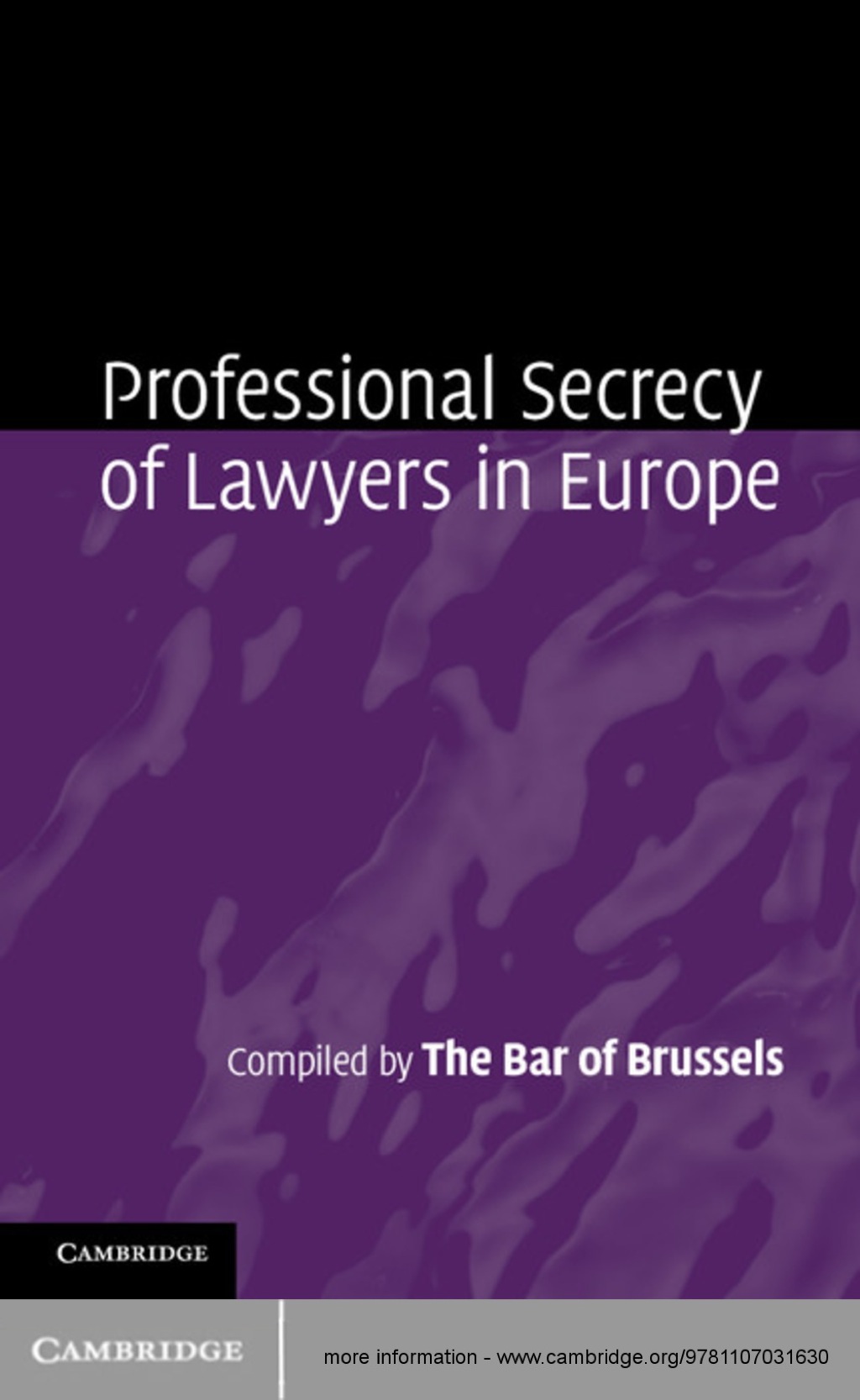 Professional Secrecy of Lawyers in Europe 1st Edition â€“ PDF/EPUB Version Downloadable