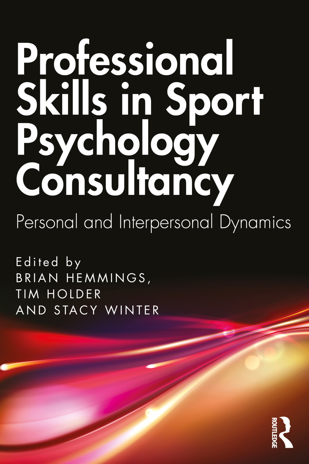 Professional Skills in Sport Psychology Consultancy Personal and Interpersonal Dynamics 1st Edition â€“ PDF/EPUB Version Downloadable