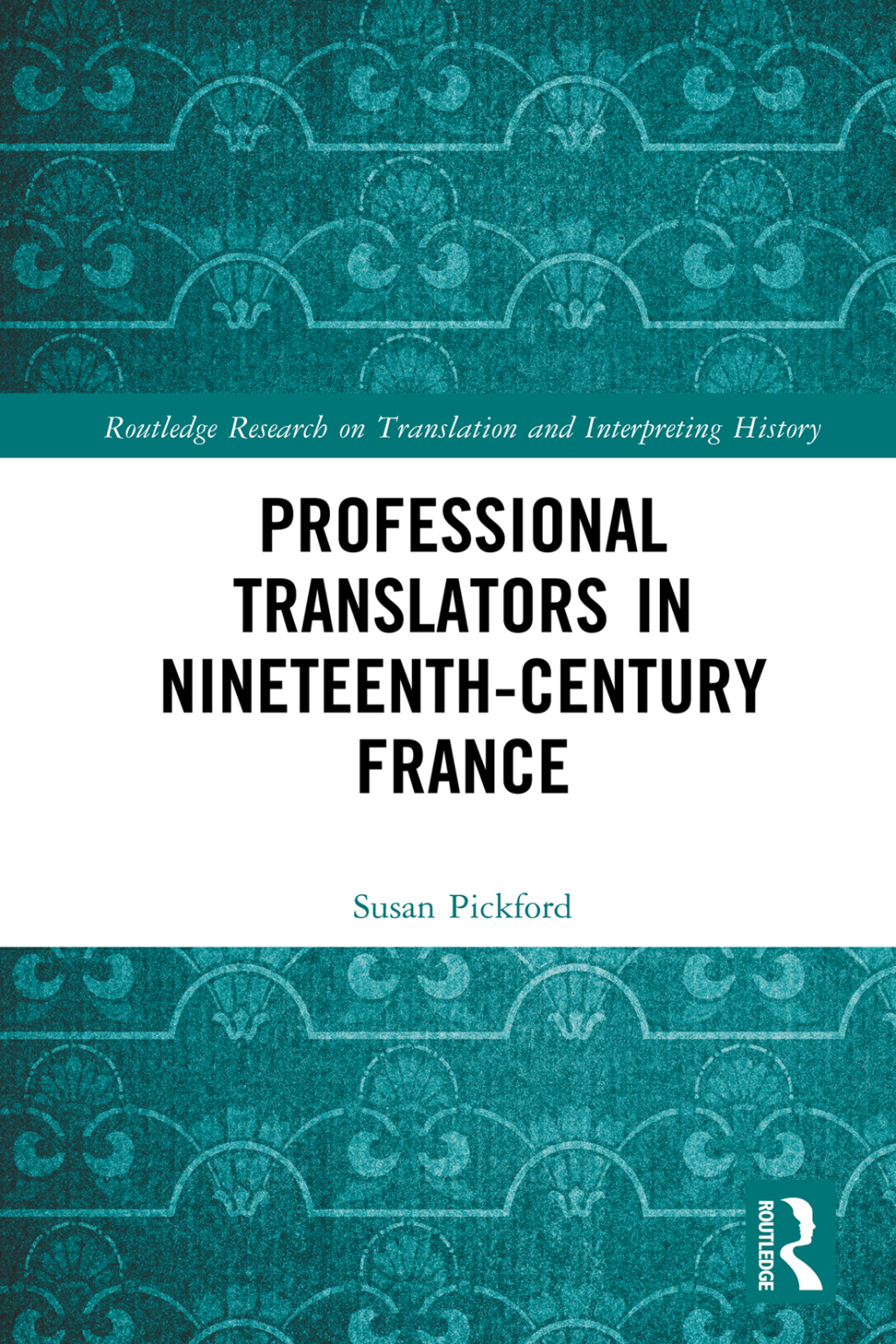Professional Translators in Nineteenth-Century France 1st Edition â€“ PDF/EPUB Version Downloadable