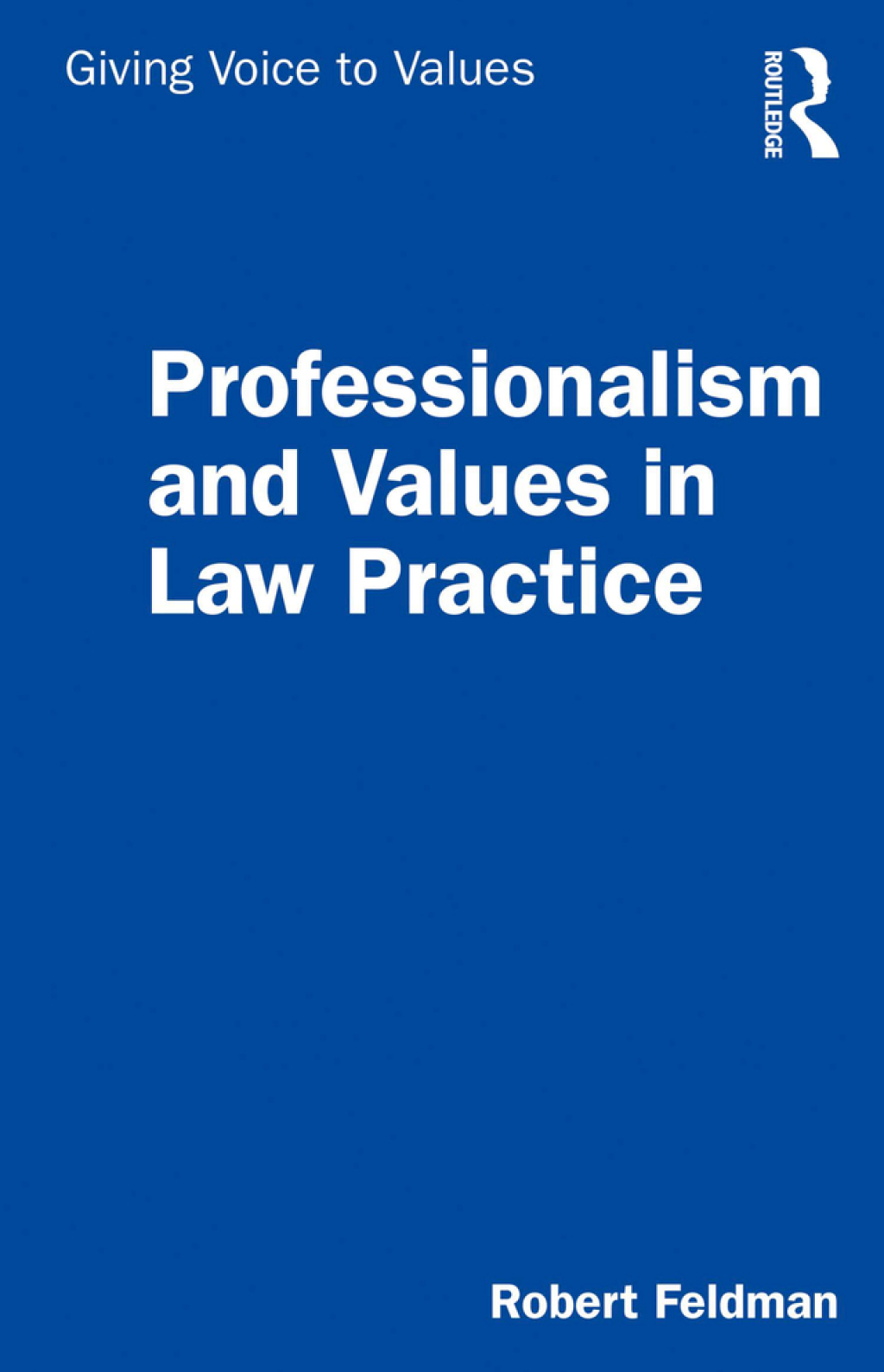 Professionalism and Values in Law Practice 1st Edition â€“ PDF/EPUB Version Downloadable