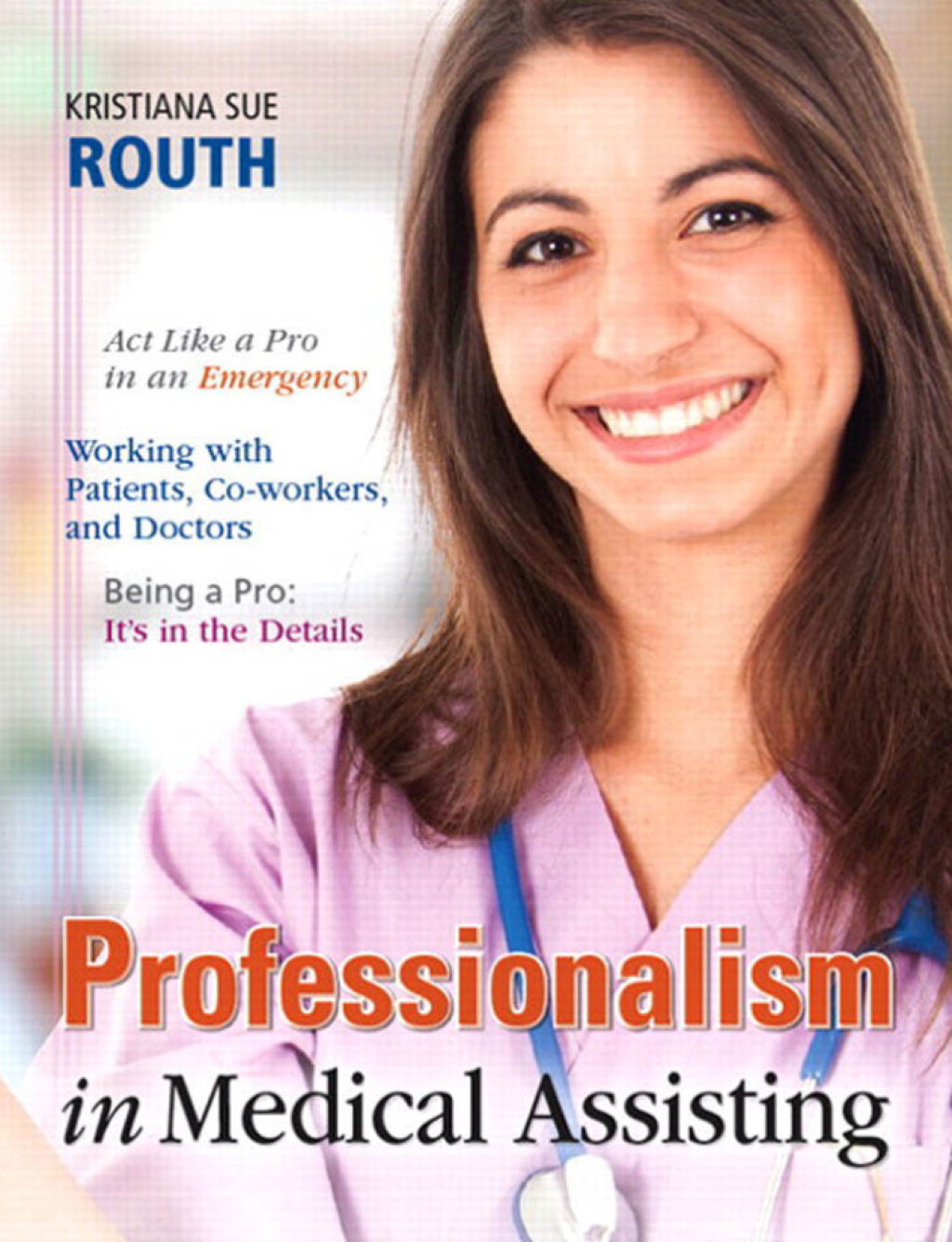 Professionalism in Medical Assisting 1st Edition â€“ PDF/EPUB Version Downloadable
