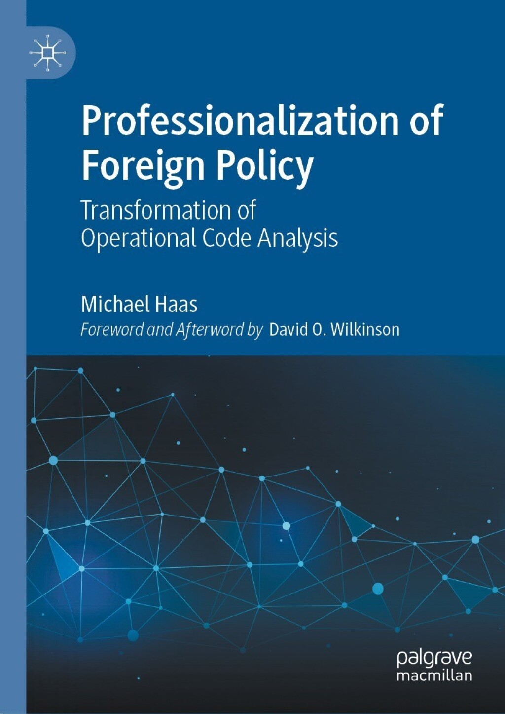 Professionalization of Foreign Policy Transformation of Operational ...
