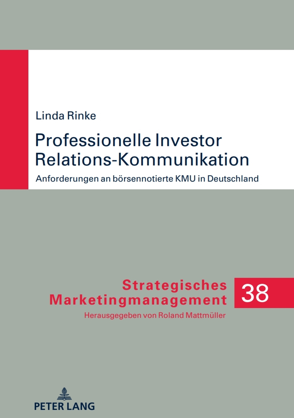 Professionelle Investor Relations-Kommunikation Anforderungen an boersennotierte KMU in Deutschland 1st Edition â€“ PDF/EPUB Version Downloadable