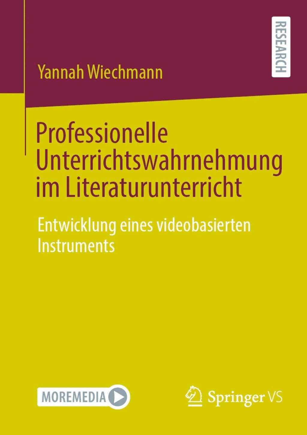 Professionelle Unterrichtswahrnehmung im Literaturunterricht Entwicklung eines videobasierten Instruments  â€“ PDF/EPUB Version Downloadable