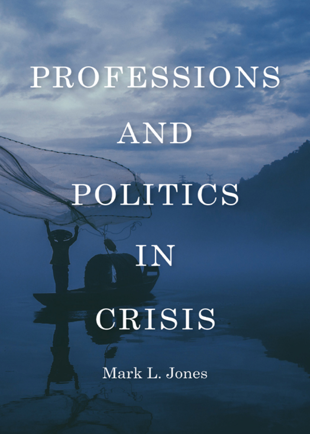 Professions and Politics in Crisis 1st Edition â€“ PDF/EPUB Version Downloadable