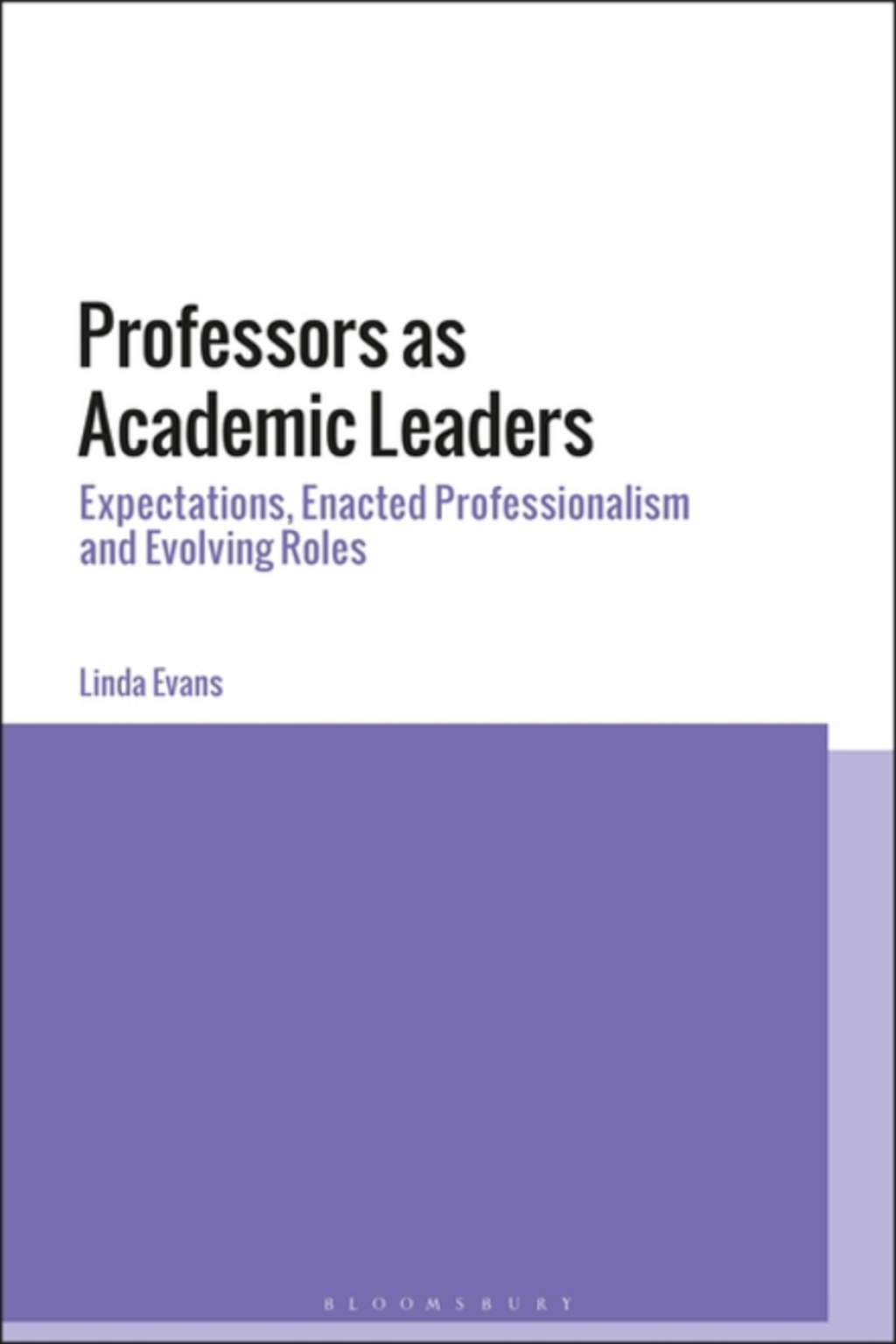 Professors as Academic Leaders Expectations, Enacted Professionalism and Evolving Roles 1st Edition â€“ PDF/EPUB Version Downloadable