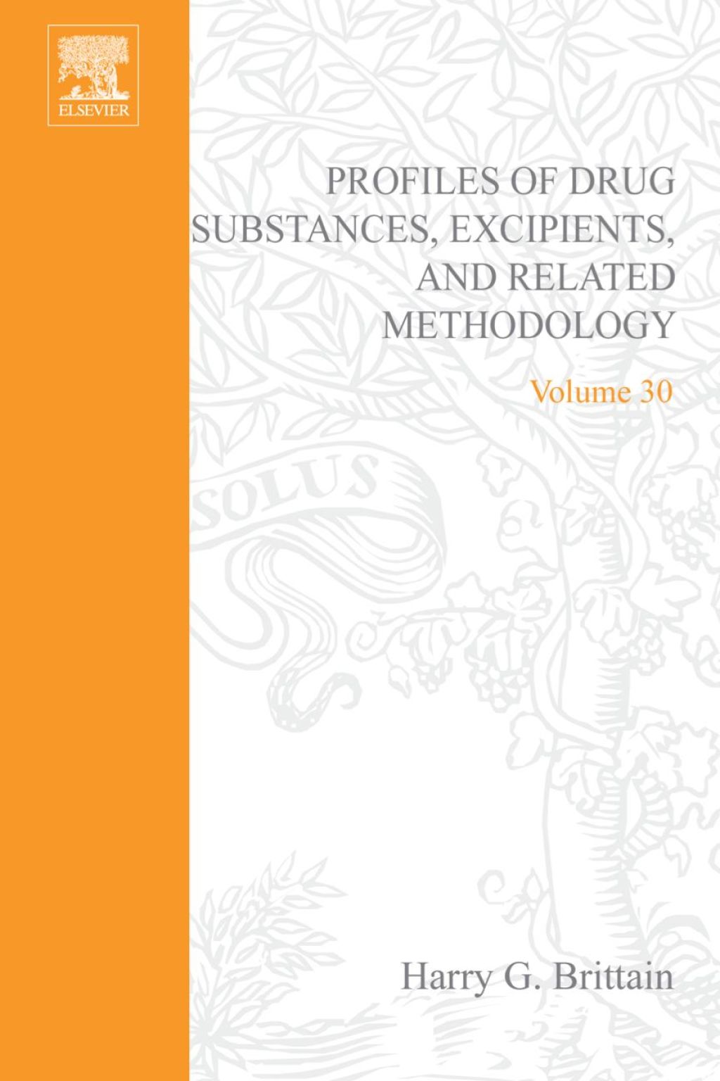Profiles of Drug Substances, Excipients and Related Methodology  â€“ PDF/EPUB Version Downloadable