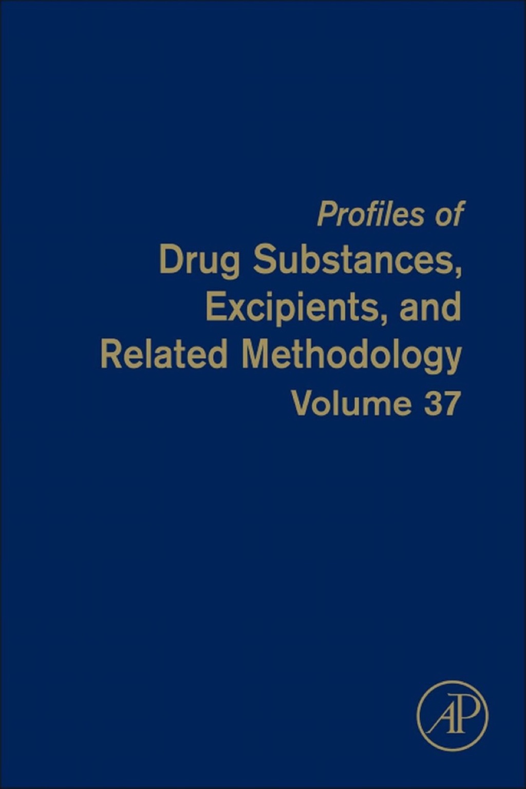 Profiles of Drug Substances, Excipients and Related Methodology  â€“ PDF/EPUB Version Downloadable