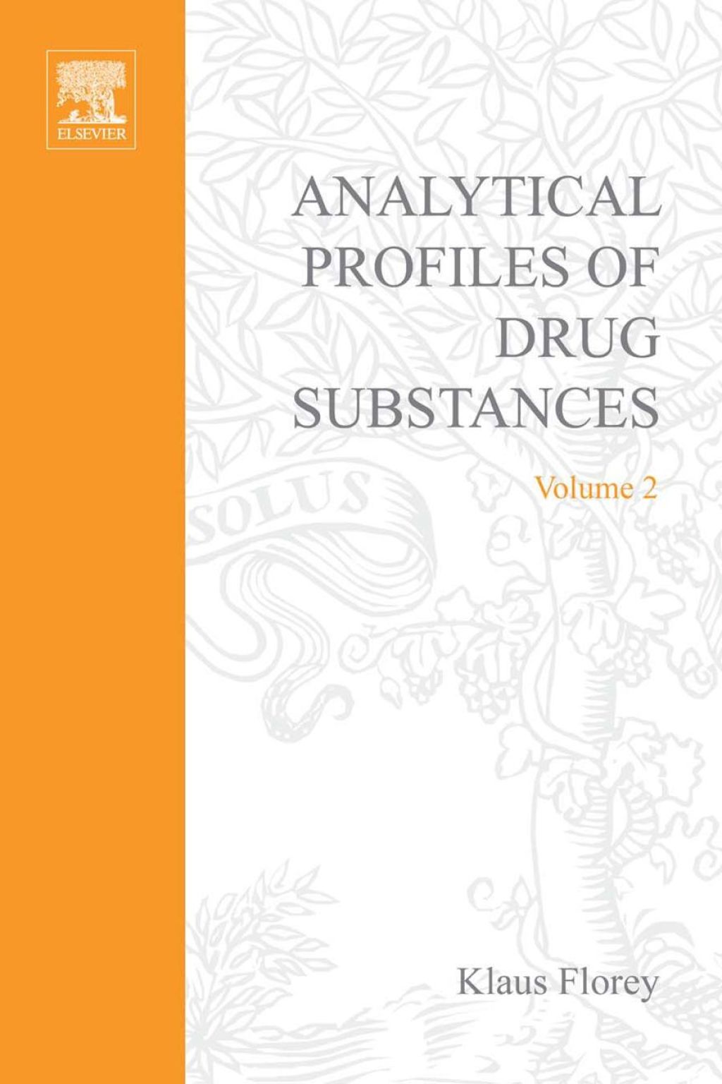 Profiles of Drug Substances, Excipients and Related Methodology vol 2  â€“ PDF/EPUB Version Downloadable