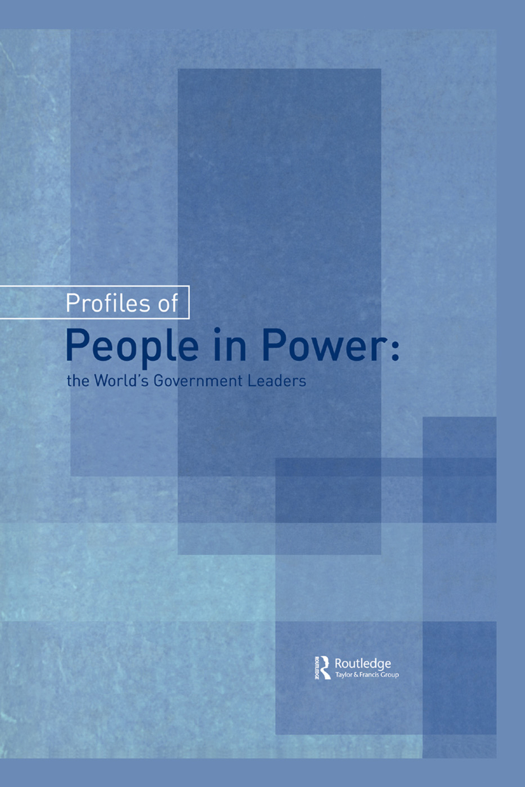 Profiles of People in Power The World's Government Leaders 1st Edition â€“ PDF/EPUB Version Downloadable