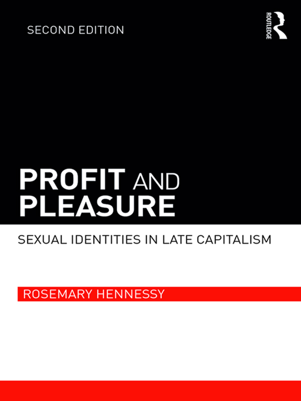 Profit and Pleasure Sexual Identities in Late Capitalism 2nd Edition â€“ PDF/EPUB Version Downloadable