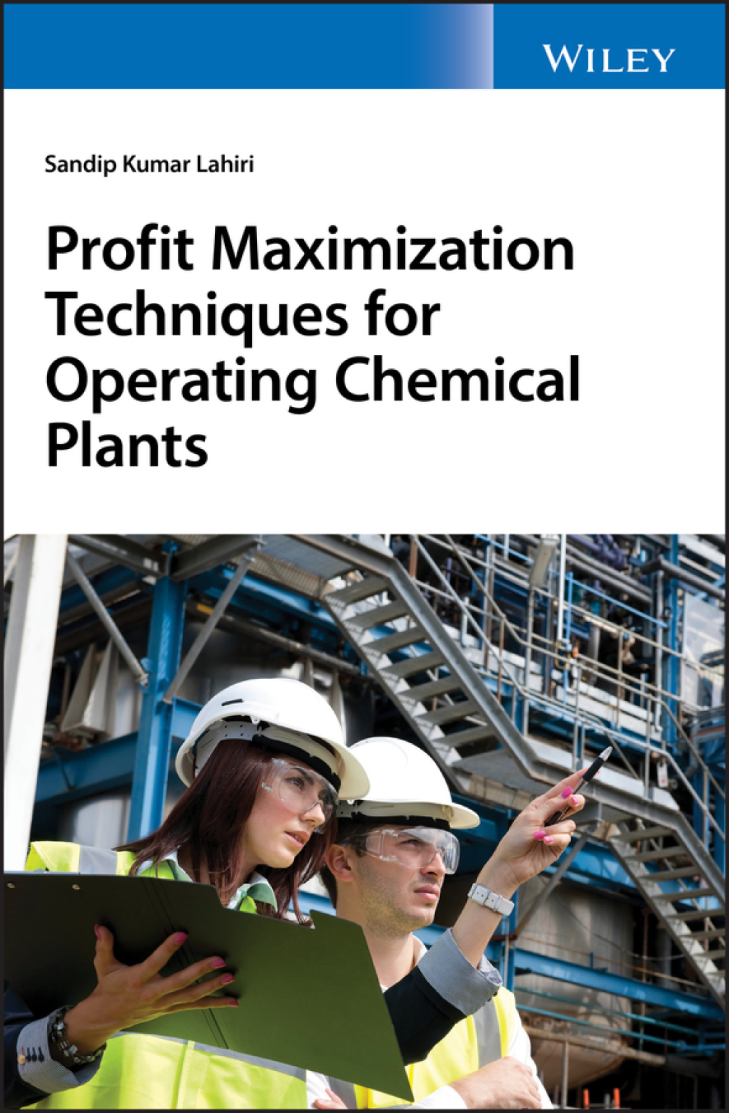 Profit Maximization Techniques for Operating Chemical Plants 1st Edition â€“ PDF/EPUB Version Downloadable
