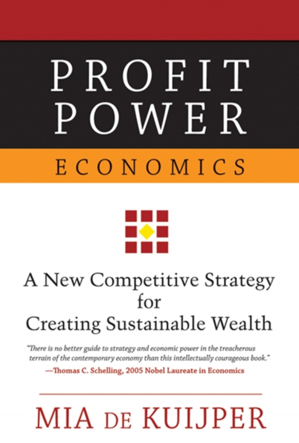 Profit Power Economics A New Competitive Strategy for Creating Sustainable Wealth  â€“ PDF/EPUB Version Downloadable