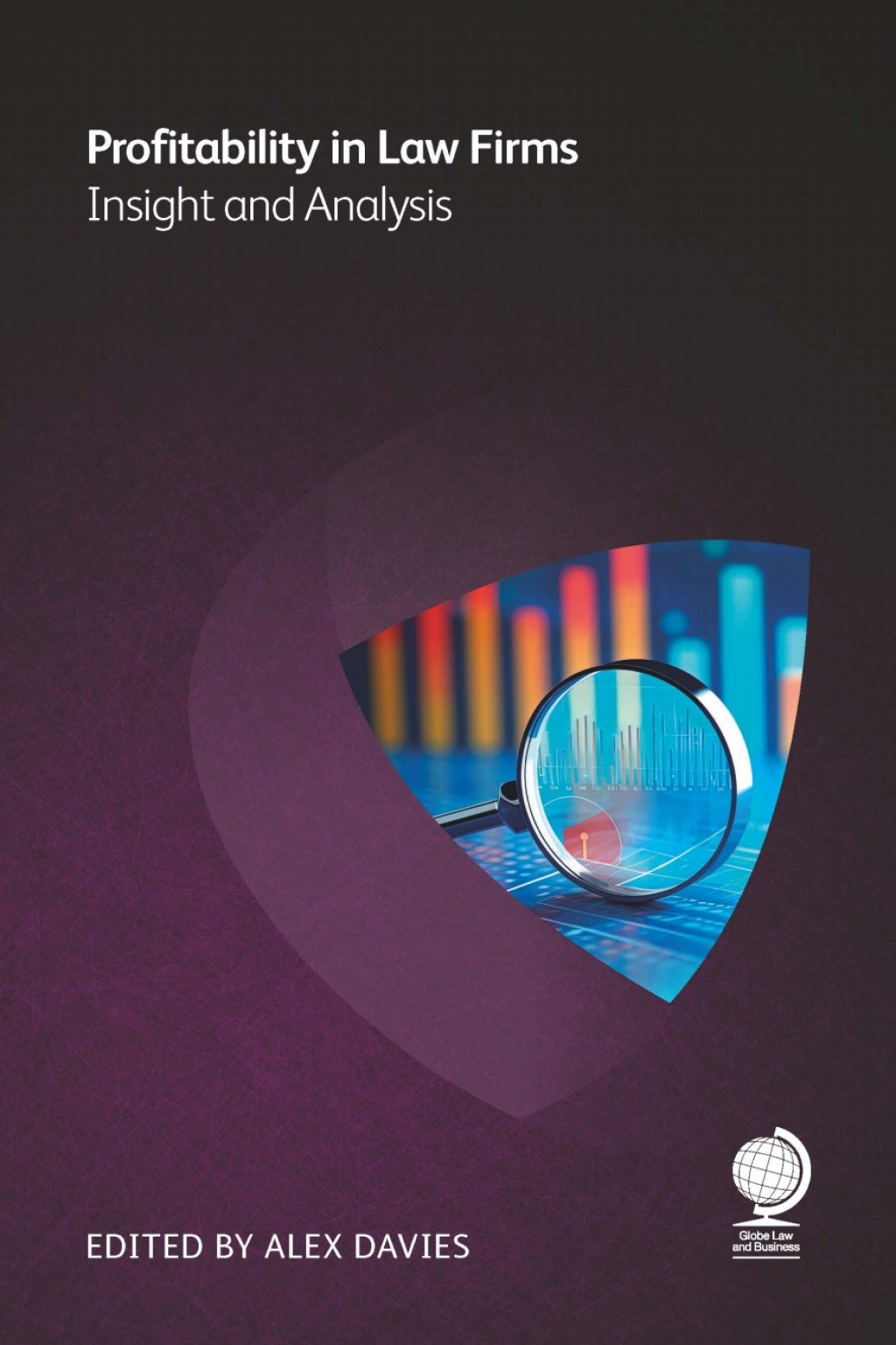 Profitability in Law Firms Insight and Analysis 1st Edition â€“ PDF/EPUB Version Downloadable