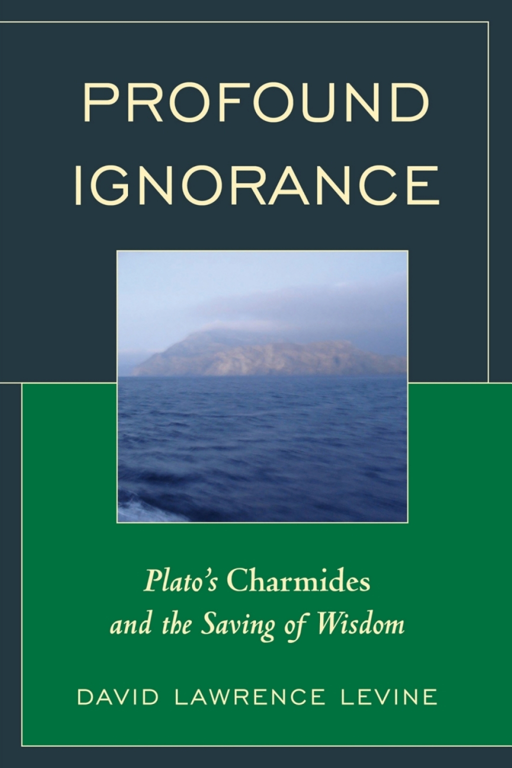 Profound Ignorance Plato's Charmides and the Saving of Wisdom 1st Edition â€“ PDF/EPUB Version Downloadable