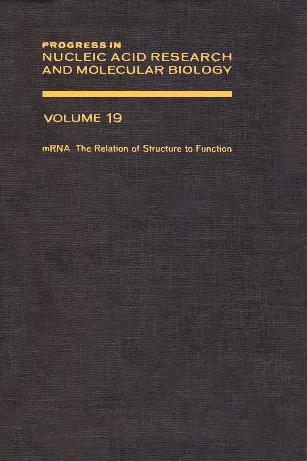 PROG NUCLEIC ACID RES&MOLECULAR BIO V19  â€“ PDF/EPUB Version Downloadable