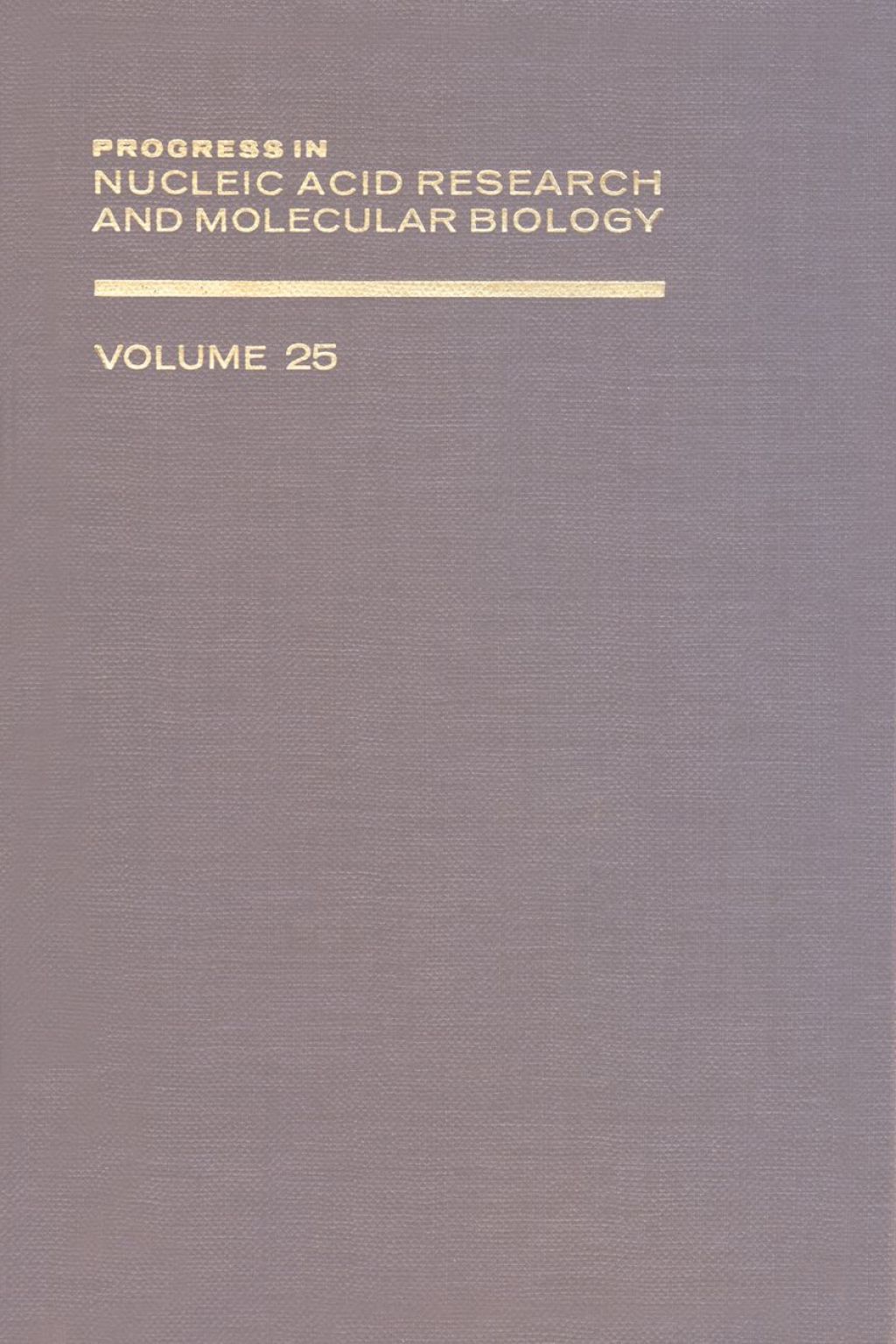 PROG NUCLEIC ACID RES&MOLECULAR BIO V25  â€“ PDF/EPUB Version Downloadable