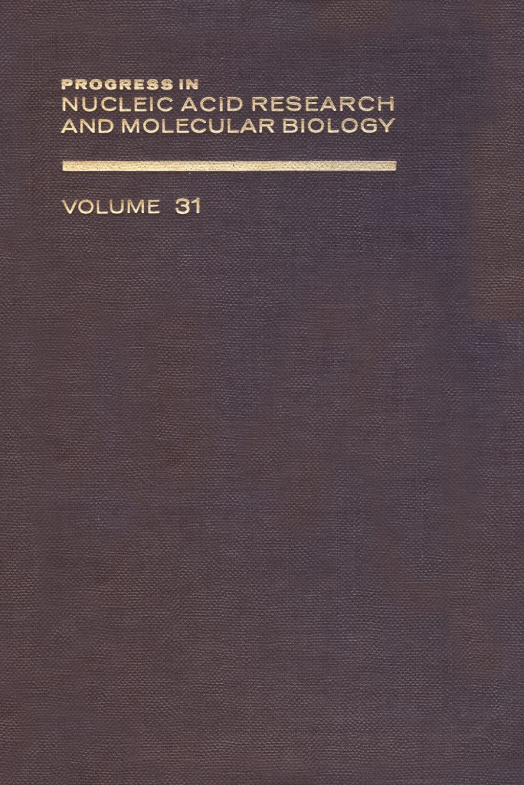 PROG NUCLEIC ACID RES&MOLECULAR BIO V31  â€“ PDF/EPUB Version Downloadable