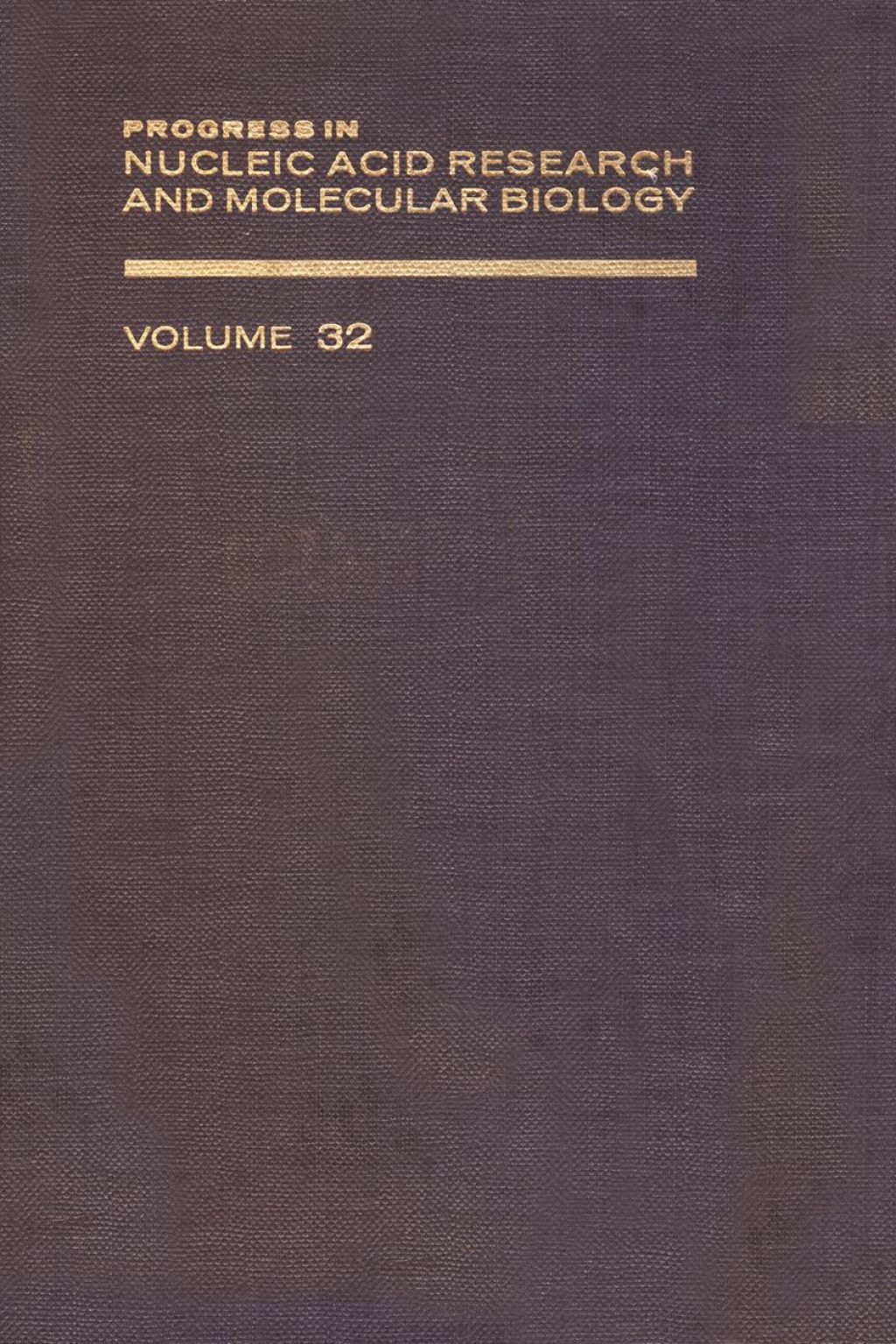 PROG NUCLEIC ACID RES&MOLECULAR BIO V32  â€“ PDF/EPUB Version Downloadable