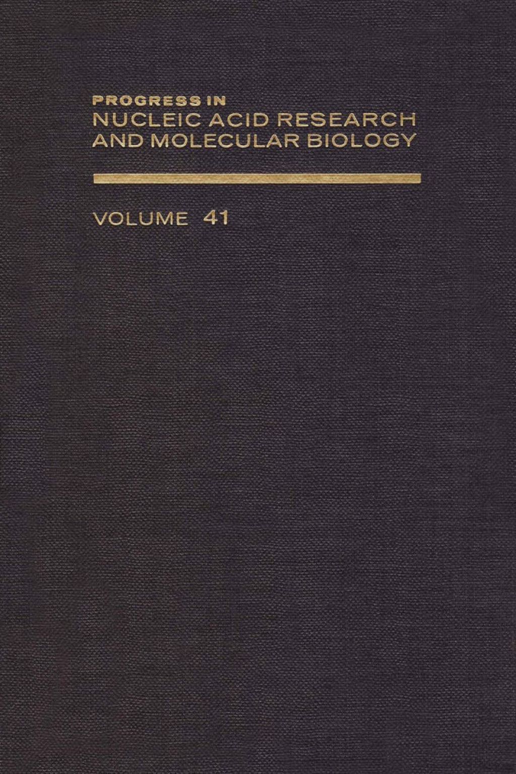 PROG NUCLEIC ACID RES&MOLECULAR BIO V41  â€“ PDF/EPUB Version Downloadable