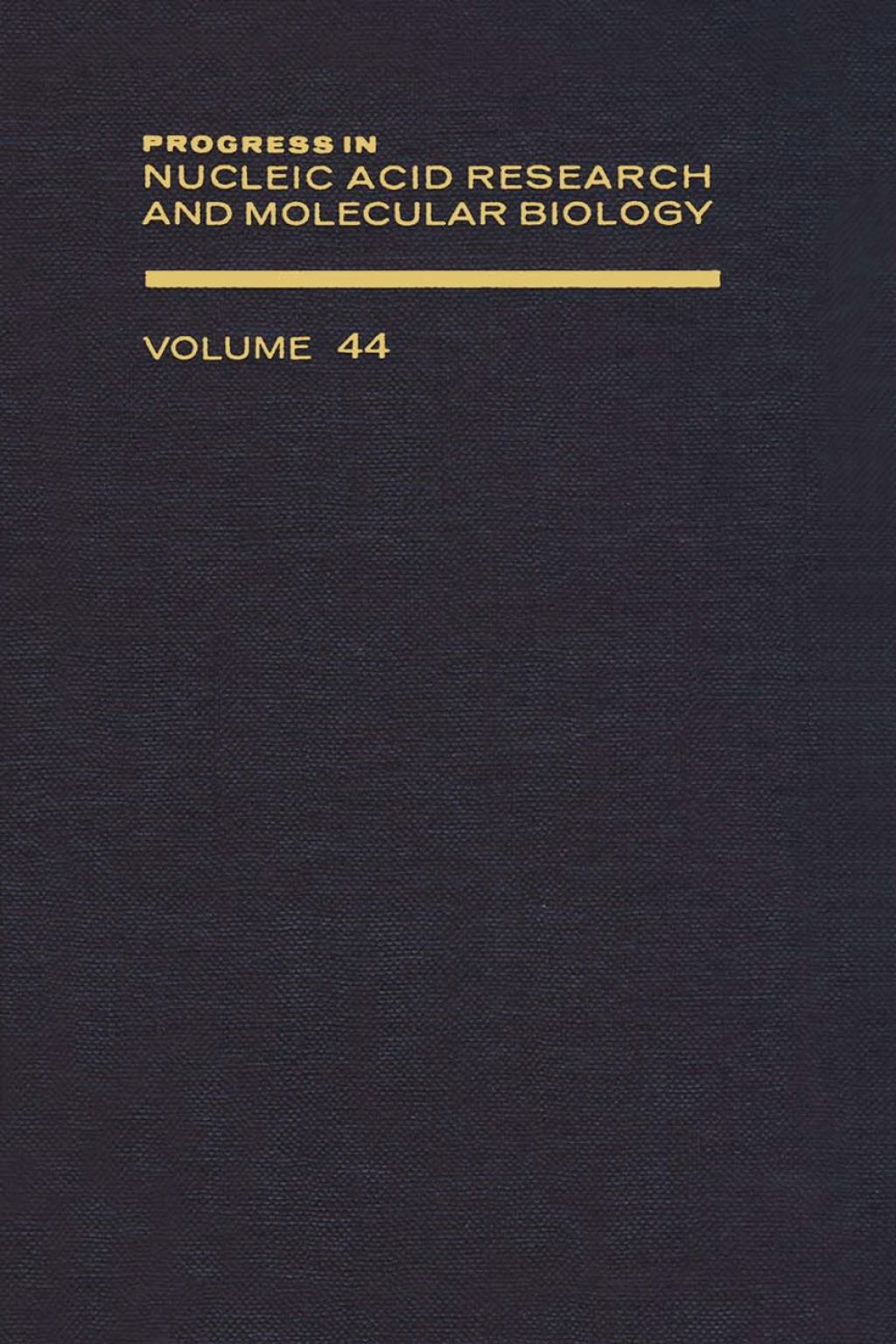 PROG NUCLEIC ACID RES&MOLECULAR BIO V44  â€“ PDF/EPUB Version Downloadable