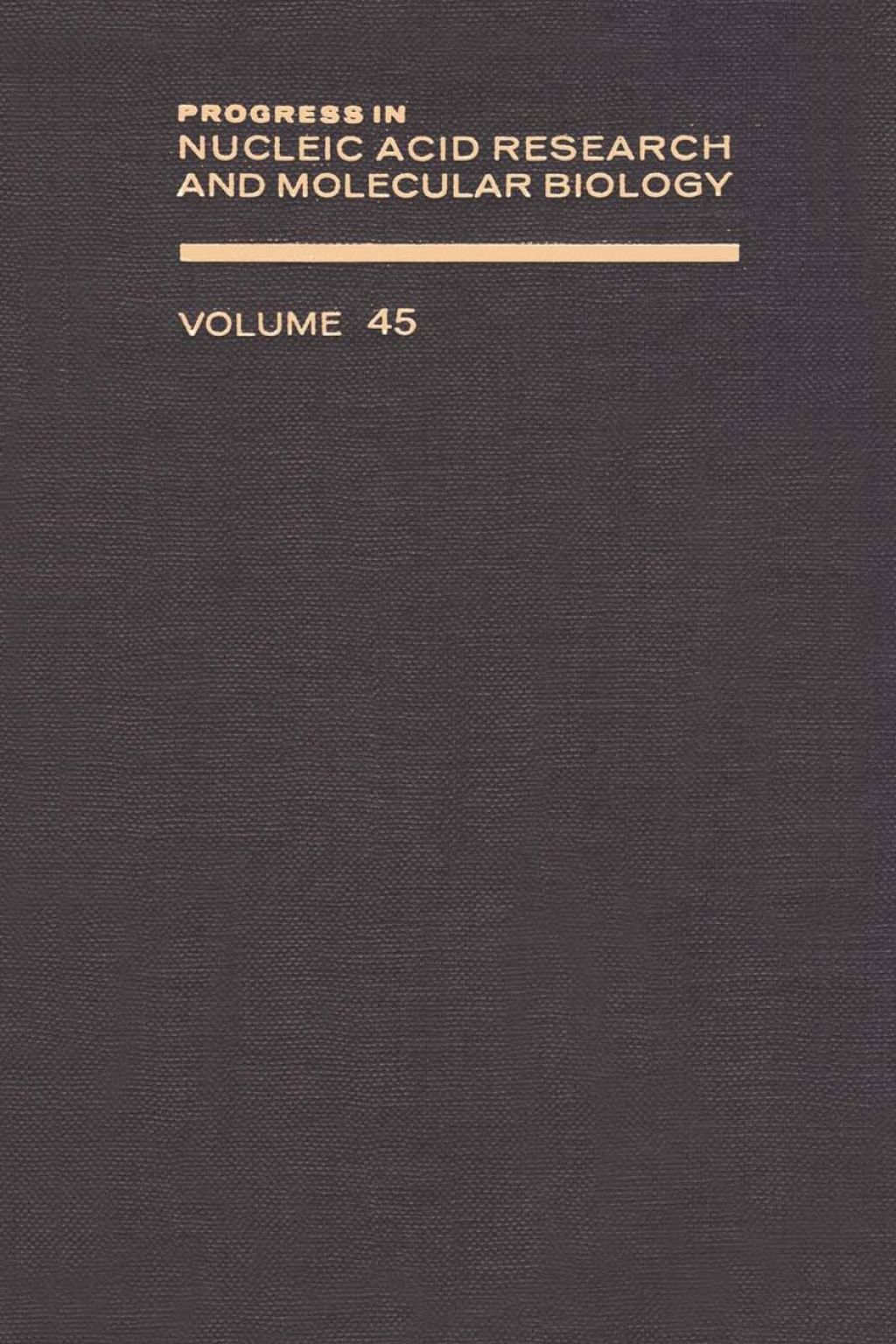 PROG NUCLEIC ACID RES&MOLECULAR BIO V45  â€“ PDF/EPUB Version Downloadable