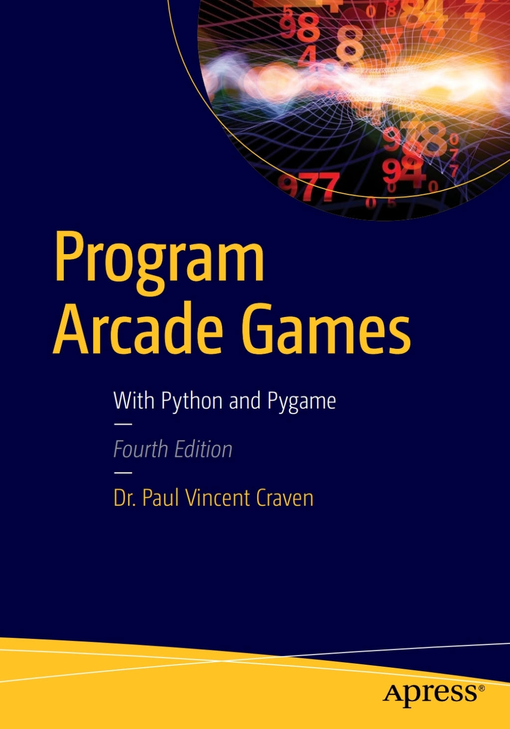 Program Arcade Games With Python and Pygame 4th Edition â€“ PDF/EPUB Version Downloadable
