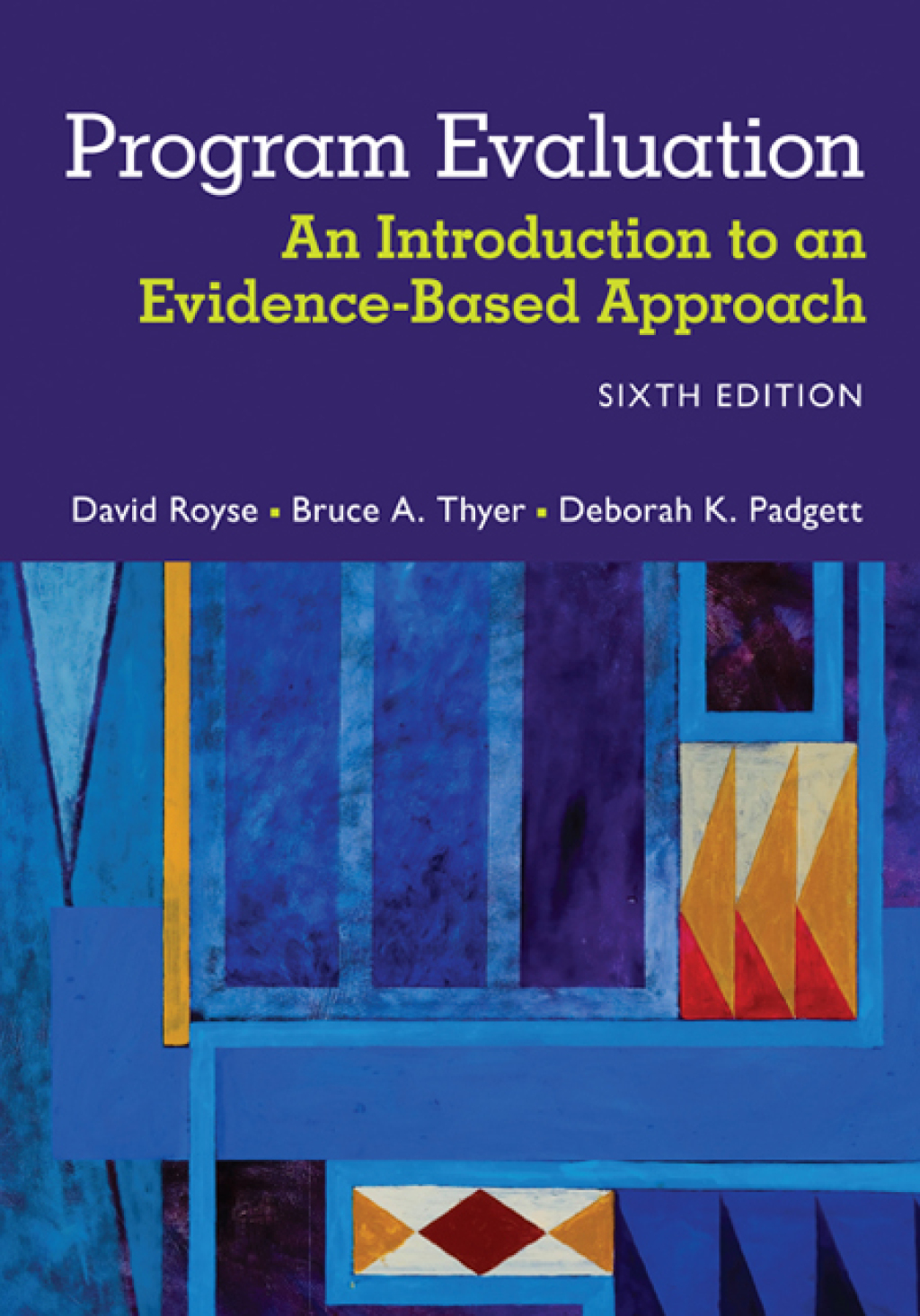 Program Evaluation: An Introduction to an Evidence-Based Approach 6th Edition â€“ PDF/EPUB Version Downloadable