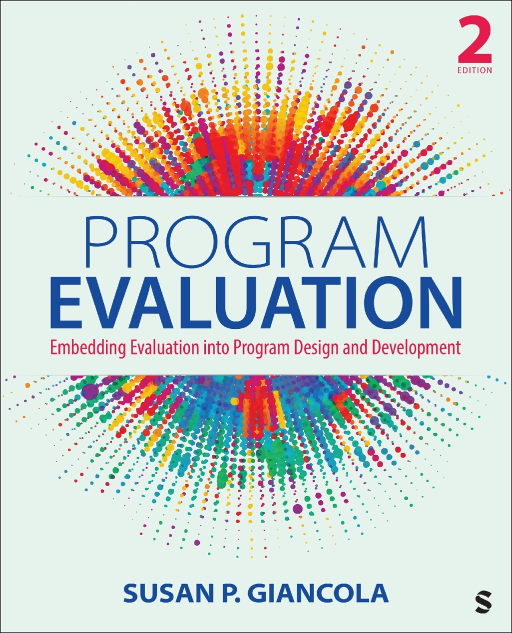 Program Evaluation Embedding Evaluation into Program Design and Development 2nd Edition â€“ PDF/EPUB Version Downloadable