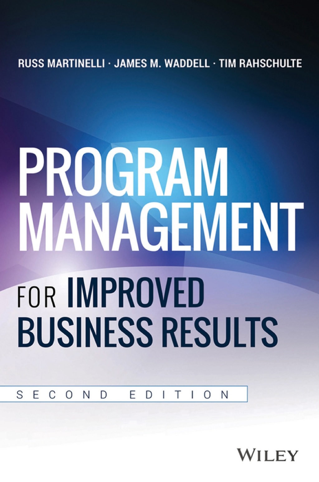 Program Management for Improved Business Results 2nd Edition â€“ PDF/EPUB Version Downloadable